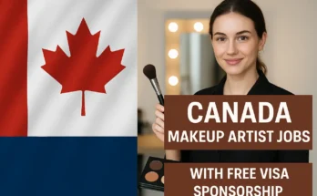 Canada Makeup Artist Jobs with Free Visa Sponsorship – Apply Now (2025)